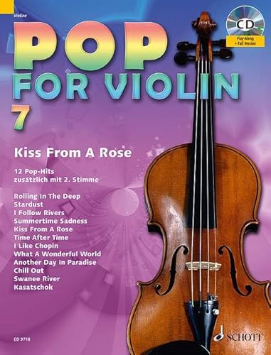 Pop for Violin: Kiss From A Rose. Band 7. 1-2 Violinen. (Pop for Violin, Band 7) von Schott Publishing